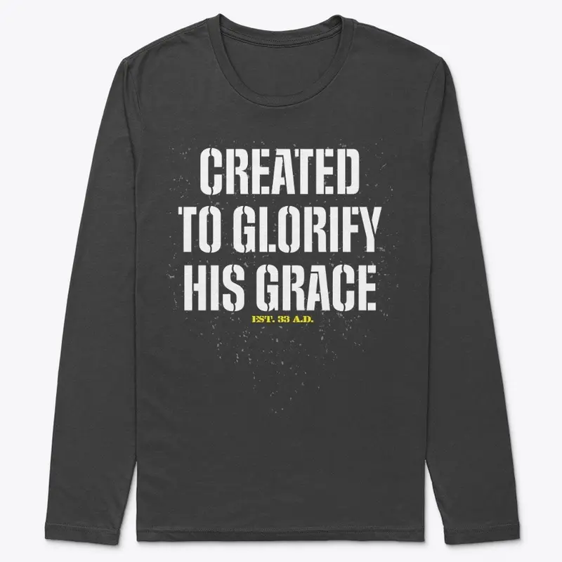 Created to Glorify His Grace